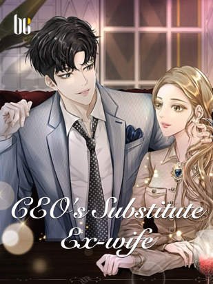 CEO's Substitute Ex-wife