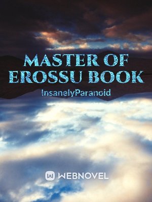Master Of Erossu Book